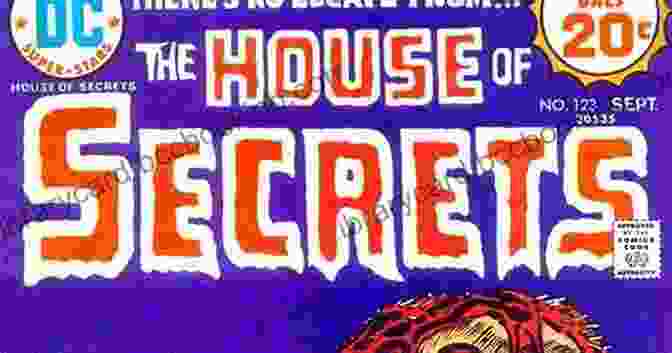 A Captivating Photograph Of The Mysterious And Alluring House Of Secrets, 123 Celestino, Shrouded In An Aura Of Intrigue And Untold Stories. House Of Secrets (1956 1978) #123 D Celestino