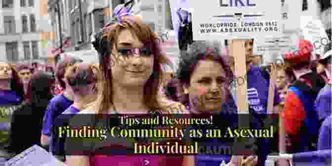 A Collection Of Resources And Support Networks For Asexual Individuals. A Little Of Ace: Learning More About Asexuality