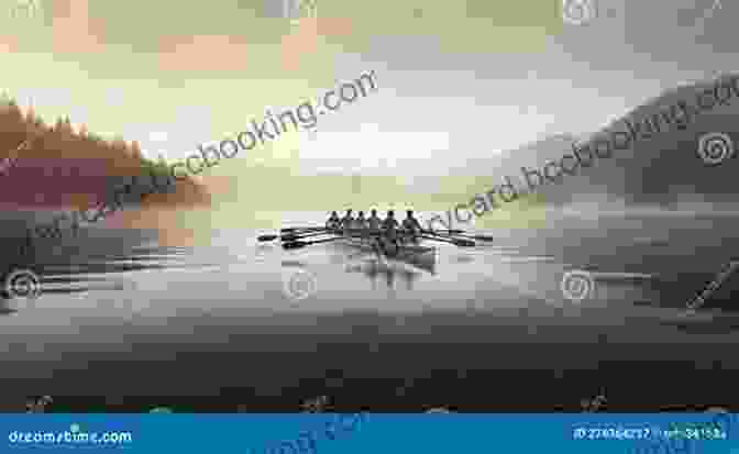 A Group Of Rowers Rowing In Unison On A Calm Lake Mind Over Water: Lessons On Life From The Art Of Rowing