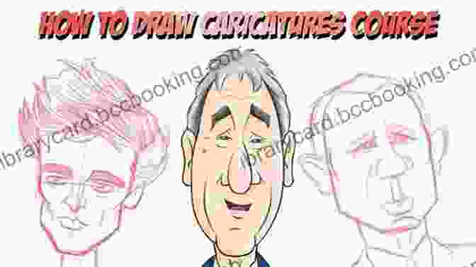A Sketch Of Techniques For Creating A Narrative Through Caricature HOW TO DRAW CARICATURES: LESSONS AND TIPS