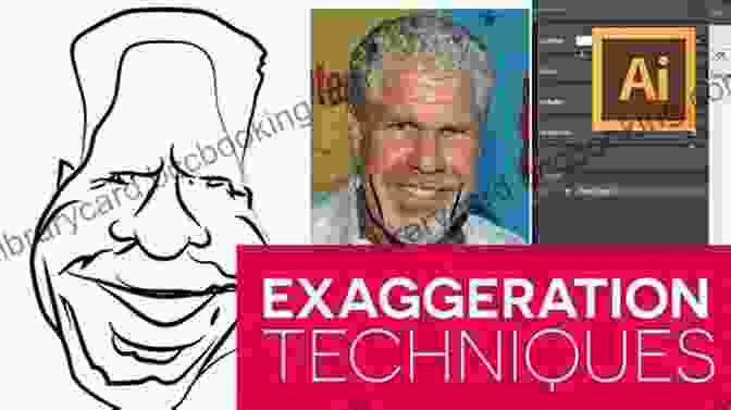 A Sketch Of Techniques For Exaggerating Facial Features In Caricature HOW TO DRAW CARICATURES: LESSONS AND TIPS