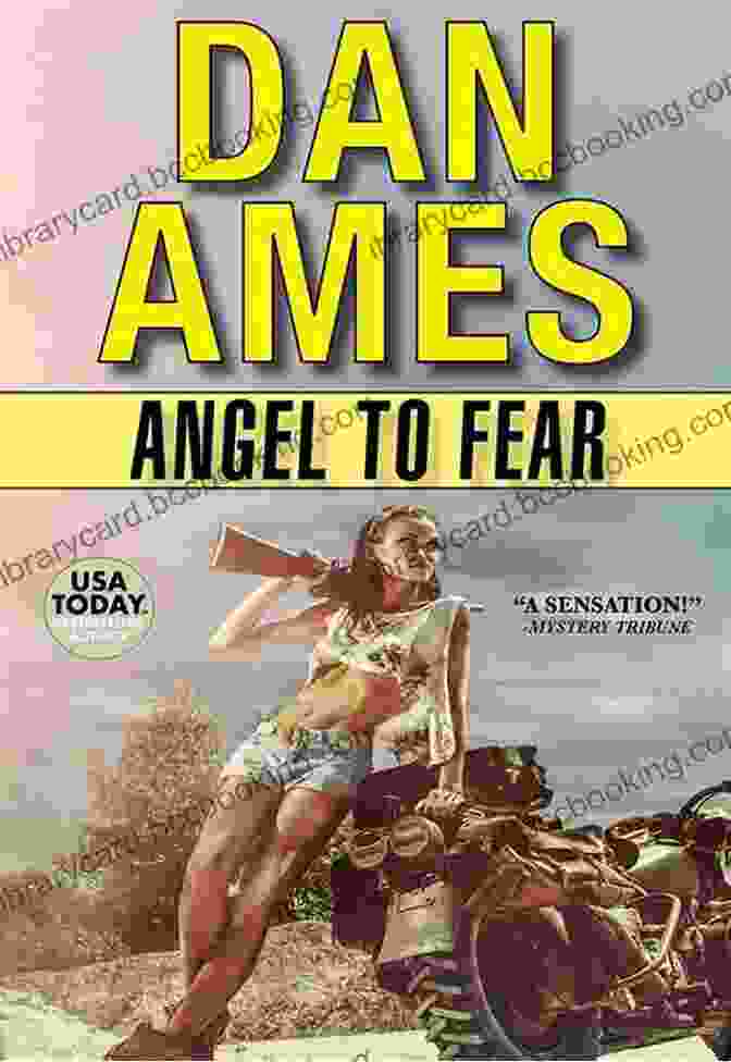 An Action Packed Pulp Fiction Thriller Angel To Fear (Angel: An Action Packed Pulp Fiction Thriller 1)
