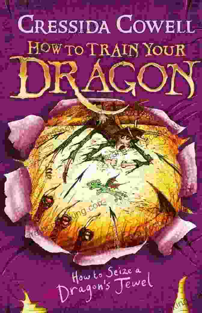 Book Cover For How To Train Your Dragon: How To Seize A Dragon S Jewel