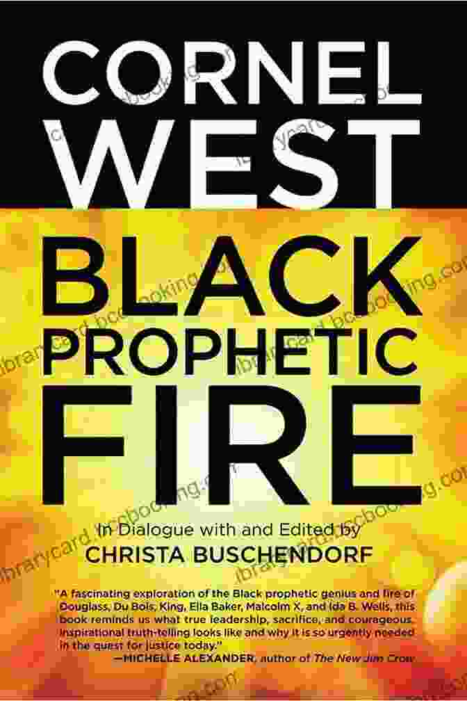 Book Cover Of Black Prophetic Fire By Cornel West Black Prophetic Fire Cornel West