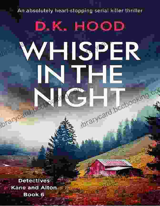Book Cover Of The Whispers Of The Dead, Featuring Detective Inspector Jack Kane And Detective Sergeant Kara Alton Standing In A Darkened Forest, Surrounded By Flickering Lights The Detectives Kane And Alton Series: 7 9