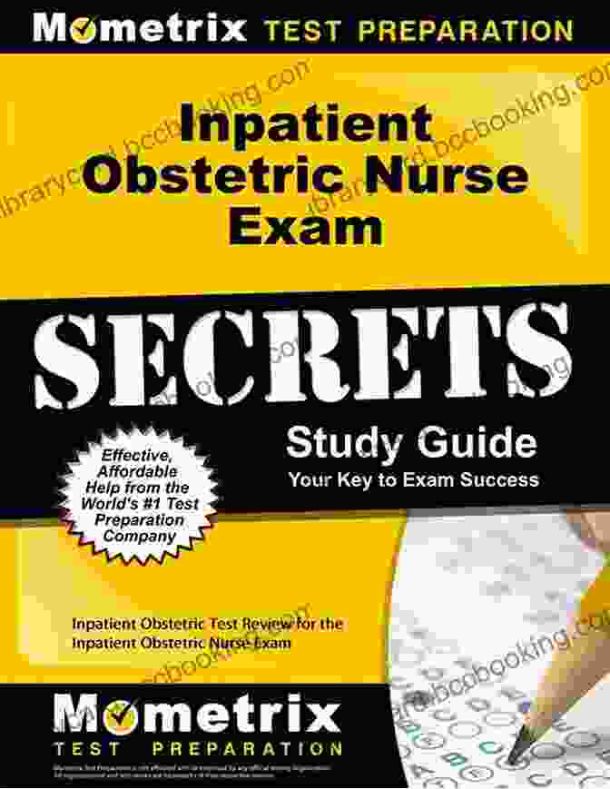 Bookcover_Practice Tests And Review For The Inpatient Obstetric Nurse Exam Inpatient Obstetric Nurse Exam Practice Questions: Practice Tests And Review For The Inpatient Obstetric Nurse Exam
