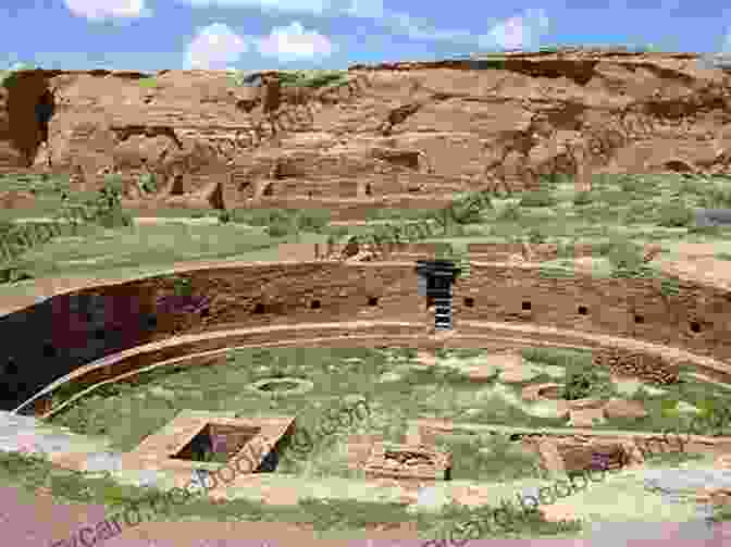 Chaco Canyon, A Vast And Enigmatic Ancient City In The American Southwest House Of Rain: Tracking A Vanished Civilization Across The American Southwest