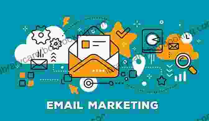 Chapter 4: Email Marketing Excellence Become A Brand And Money Will Follow : A Powerful Encyclopaedia Of Internet Marketing Strategies And Secrets To Launch Seven Figure Online Business Start Making Money Today