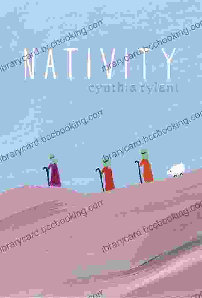 Cover Of Cynthia Rylant's 'Nativity' Book Nativity Cynthia Rylant