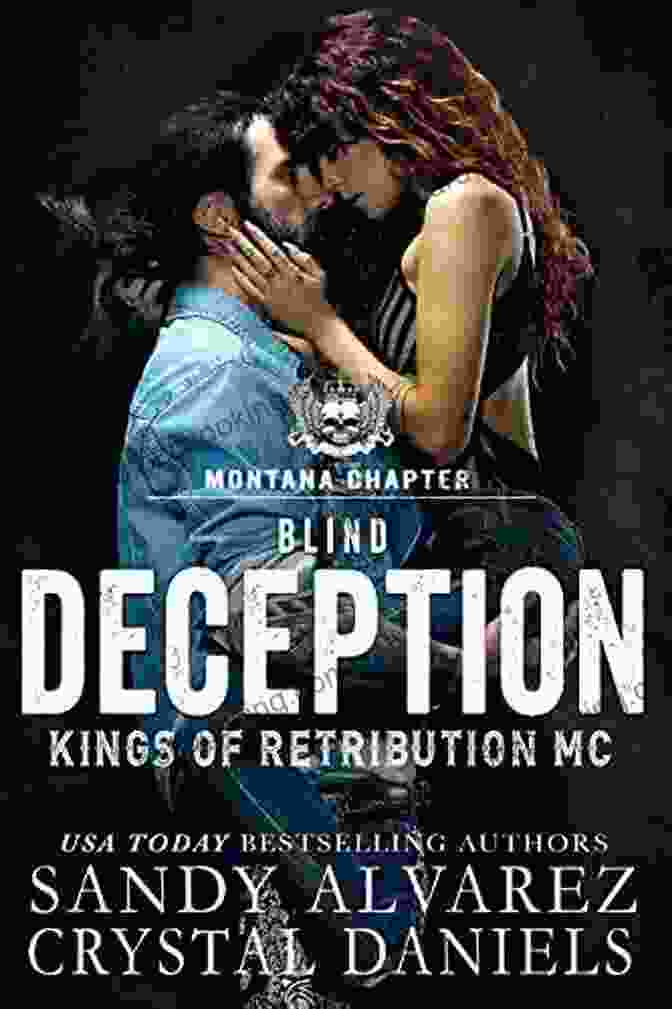 Cover Of The Book Blind Deception: Kings Of Retribution MC Montana, Featuring A Man On A Motorcycle With A Blurred Background. Blind Deception: Kings Of Retribution MC Montana