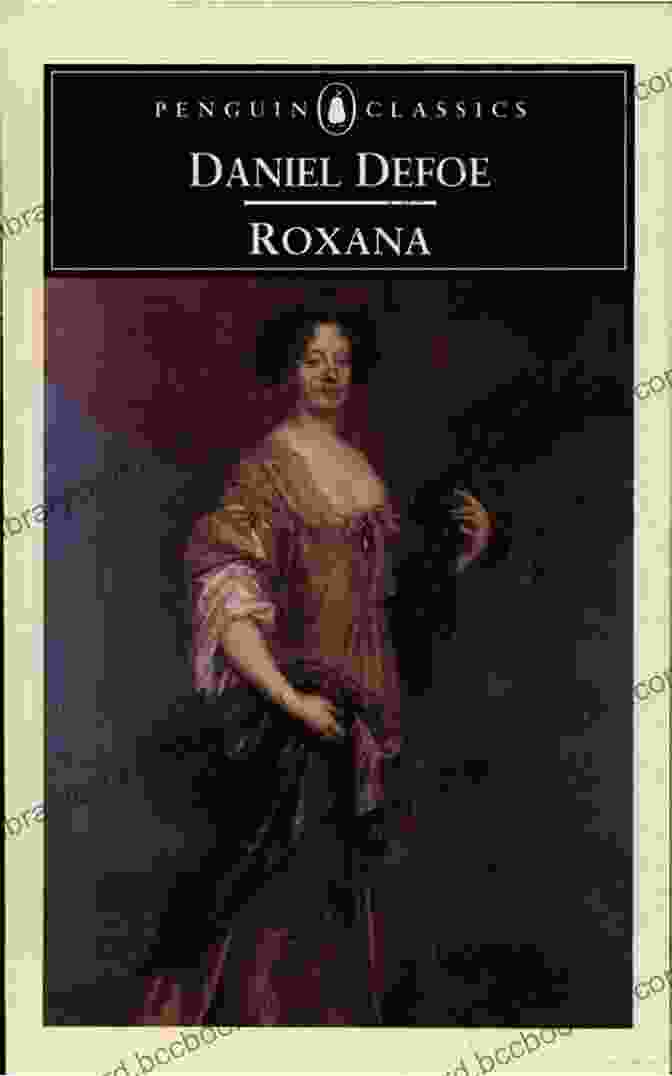 Cover Of The Book Roxana By Daniel Defoe Roxana Daniel Defoe