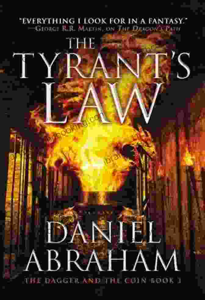 Cover Of 'The Tyrant's Law: The Dagger And The Coin' Depicting A Group Of Heroes Standing In A Treacherous Landscape. The Tyrant S Law (The Dagger And The Coin 3)