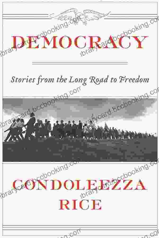 Democracy Stories From The Long Road To Freedom Cover Democracy: Stories From The Long Road To Freedom