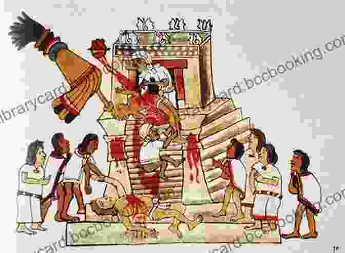 Depiction Of An Aztec Sacrifice The Aztecs: Lost Civilizations Clyde E Fant