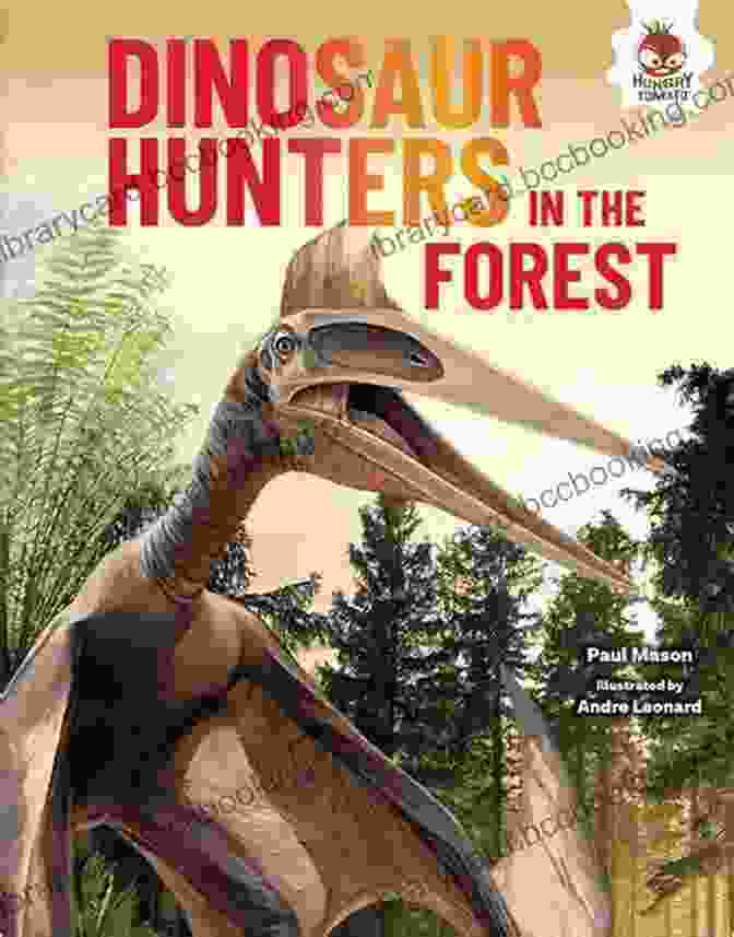 Dinosaur Hunters In The Forest Book Cover Kids Reading Adventure Book Dinosaur Hunters In The Forest (Dinosaurs Rule)