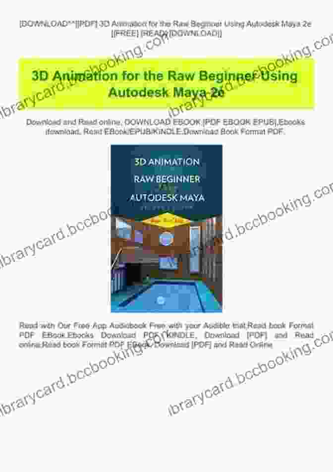 Downloadable Files 3D Animation For The Raw Beginner Using Autodesk Maya 2e