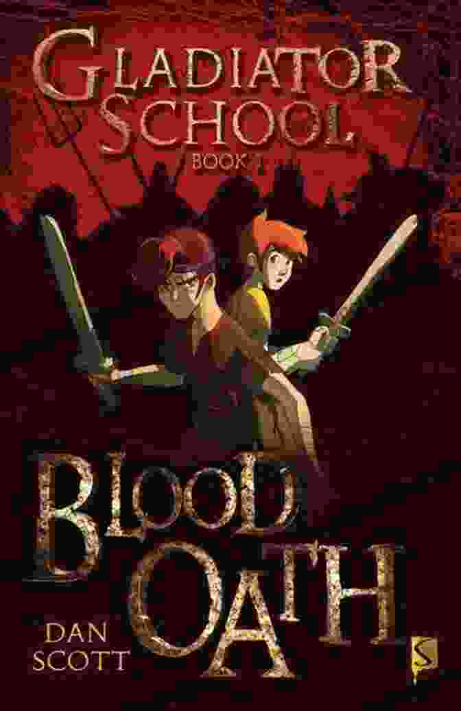 Gladiator School: Blood Oath Book Cover Gladiator School 1: Blood Oath