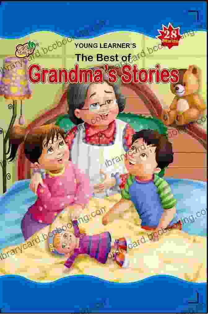 Grandmother Stories Book Cover Growing Up: (short Stories For Kids 3rd 6th Grade) (Grandmother Stories 2)