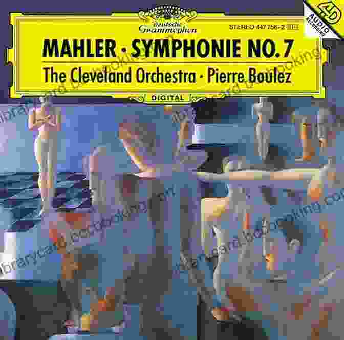 Gustav Mahler's Symphony No. 7, The Song Of The Night Gustav Mahler: The Symphonies (Amadeus)