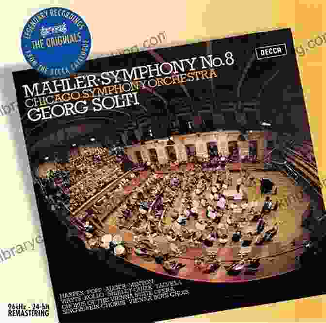 Gustav Mahler's Symphony No. 8, The Symphony Of A Thousand Gustav Mahler: The Symphonies (Amadeus)
