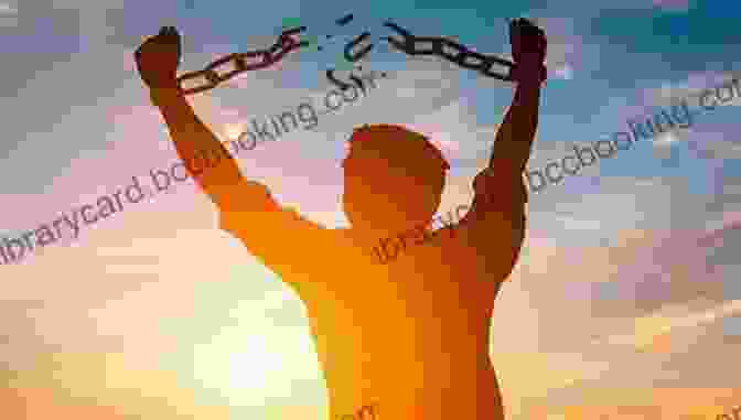 Image Of A Person Breaking Chains, Symbolizing Liberation From Bad Habits Quitting To Win: A Proven Plan To Let Go Of Bad Habits Learn To Feel And Love Yourself