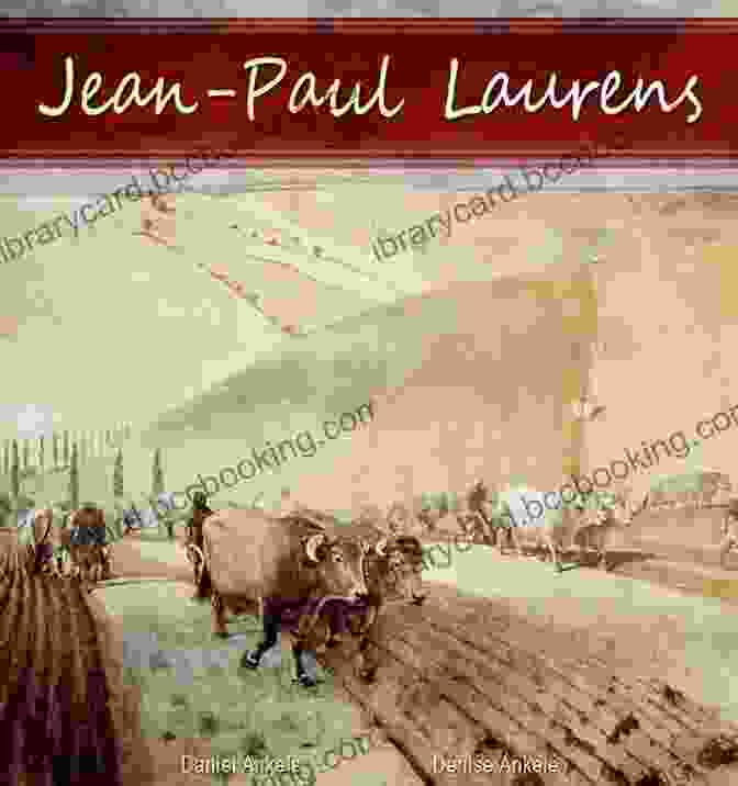 Jean Paul Laurens 30 Academic Paintings Book Cover Jean Paul Laurens: 30 Academic Paintings Daniel Ankele