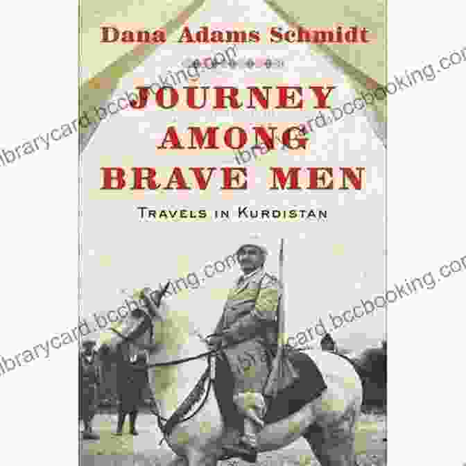 Journey Among Brave Men Book Cover By Dana Adams Schmidt Journey Among Brave Men Dana Adams Schmidt