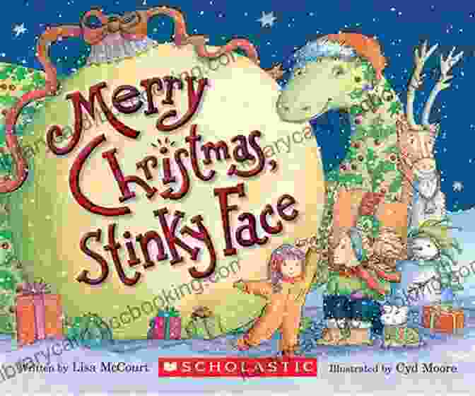 Merry Christmas, Stinky Face Book Cover By Cyd Moore Merry Christmas Stinky Face Cyd Moore