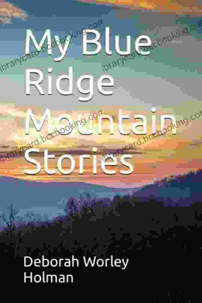 Mountain Pappy: Blue Ridge Mountain Stories For Children [book Cover Featuring A Beautiful Mountain Landscape With A Wise Old Mountain Man Sitting On A Rock, Telling Stories To A Group Of Children] Mountain Pappy: Blue Ridge Mountain Stories For Children