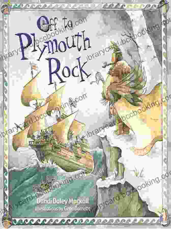 Off To Plymouth Rock Book Cover Off To Plymouth Rock Dandi Daley Mackall