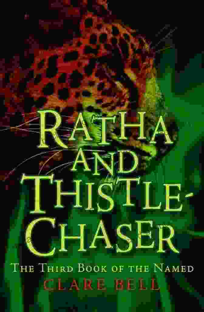 Ratha And Thistle Chaser: The Named Book Cover Ratha And Thistle Chaser (The Named 3)