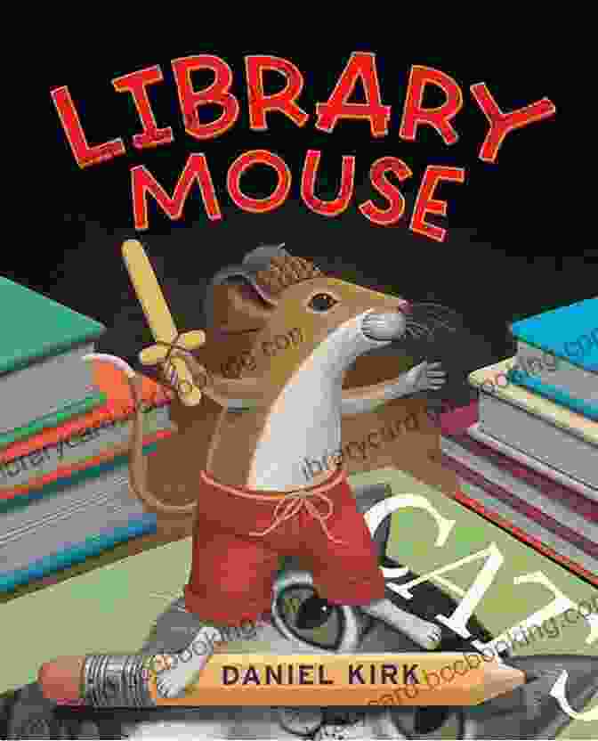 Sam, The Library Mouse, Helping Children Return A Book Library Mouse: Home Sweet Home