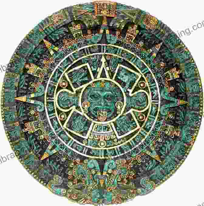 The Aztec Calendar The Aztecs: Lost Civilizations Clyde E Fant