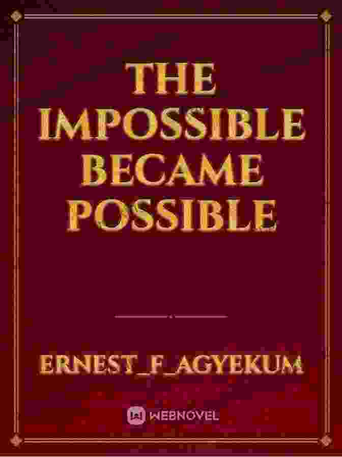 The Cover Of Colin Sinclair's Book, The Impossible Became Possible, Featuring A Photo Of Colin In His Wheelchair, Smiling And Holding A Running Blade. THE IMPOSSIBLE BECAME POSSIBLE Colin Sinclair