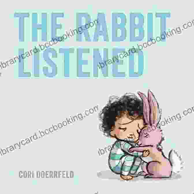 The Rabbit Listened Book Cover The Rabbit Listened Cori Doerrfeld