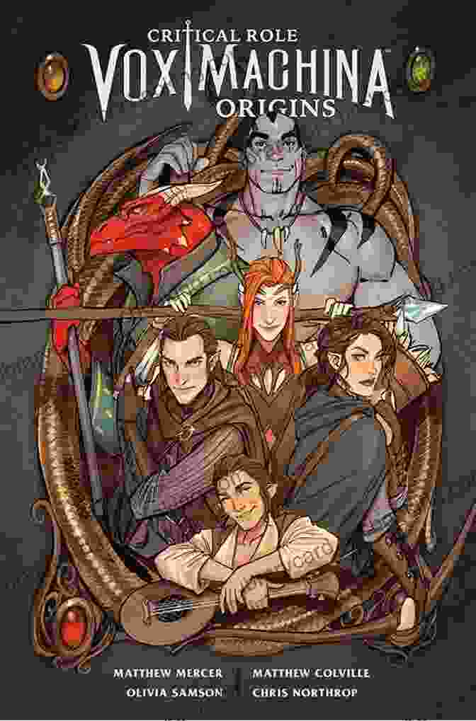 The Stunning Cover Of 'Critical Role: Vox Machina Origins Volume' Critical Role Vox Machina: Origins Volume I