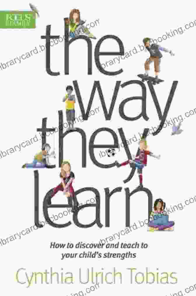 The Way They Learn Book Cover By Cynthia Ulrich Tobias The Way They Learn Cynthia Ulrich Tobias