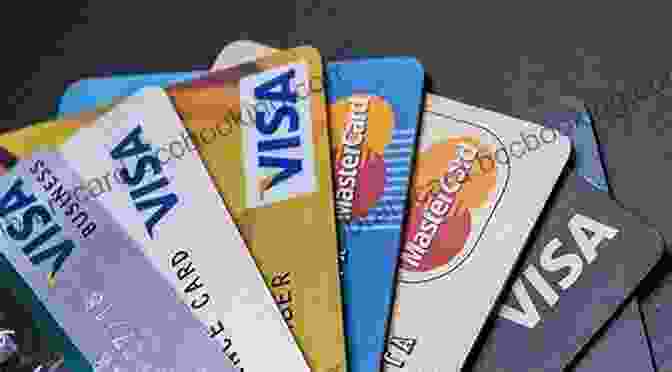 Types Of Credit Cards How You Can Profit From Credit Cards: Using Credit To Improve Your Financial Life And Bottom Line