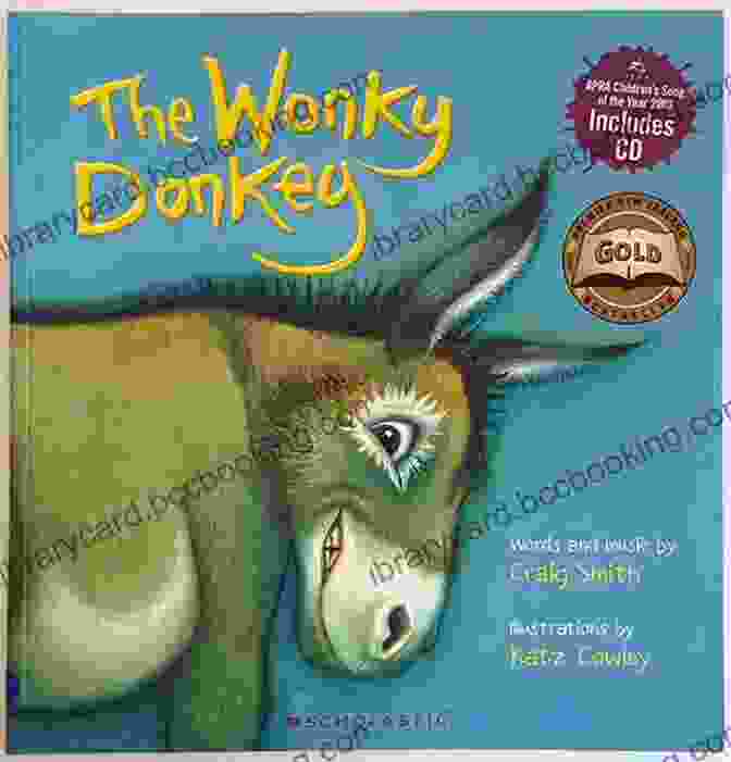 Whimsical Illustrations In The Wonky Donkey The Wonky Donkey Craig Smith