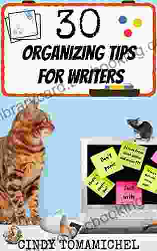 30 Organizing Tips For Writers (Writing Organization 2)