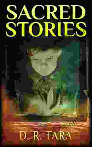 Sacred Stories: 50 Mythological Stories For Children (Childrens Stories From Around The World 1)