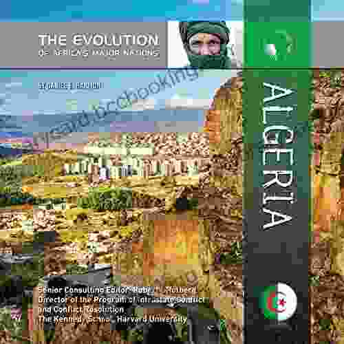 Algeria (The Evolution Of Africa S Major Nations)