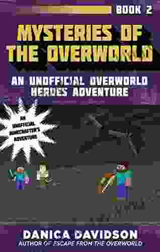 Mysteries Of The Overworld: An Unofficial Overworld Heroes Adventure Two