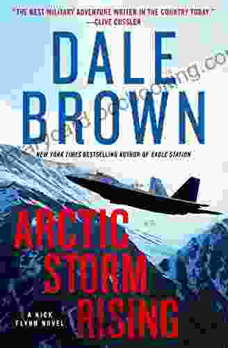 Arctic Storm Rising: A Novel (Nick Flynn 1)