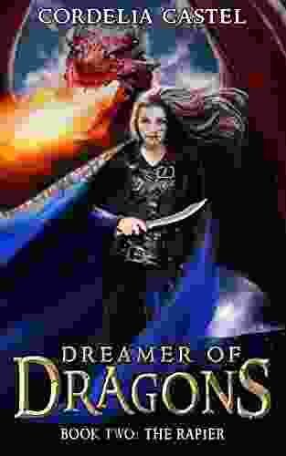 The Rapier (Dreamer Of Dragons 2)