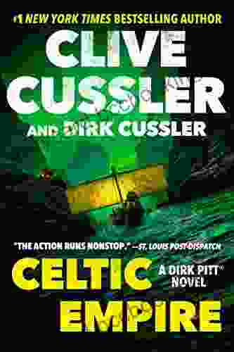 Celtic Empire (Dirk Pitt Adventure 25)