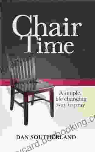 Chair Time Dan Southerland