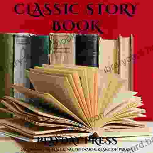 Classic Story Book: 3 Timeless Fairy Tales Collection 26
