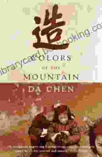 Colors Of The Mountain Da Chen