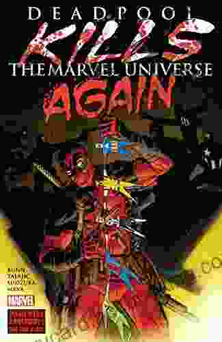Deadpool Kills The Marvel Universe Again (Deadpool Kills The Marvel Universe Again (2024))